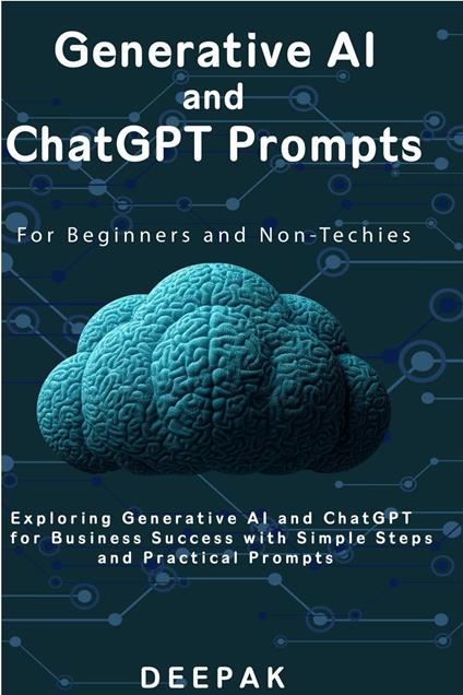 Generative AI and ChatGPT Prompts in Business