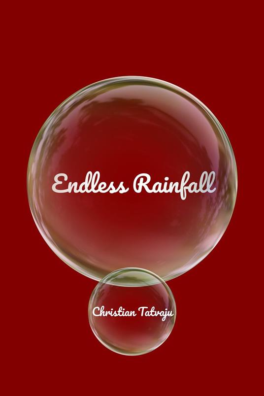 Endless Rainfall