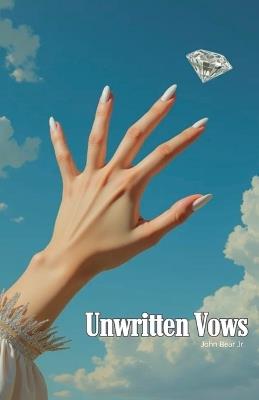 Unwritten Vows - John Bear - cover