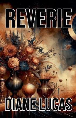 Reverie - Diane Lucas - cover