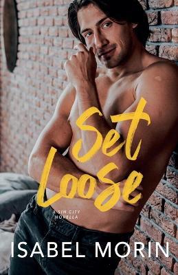 Set Loose - Isabel Morin - cover