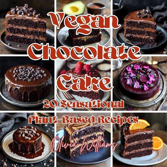 Vegan Chocolate Cake