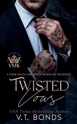 Twisted Vows - V T Bonds - cover