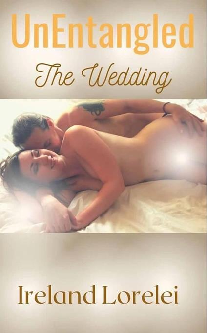UnEntangled the Wedding