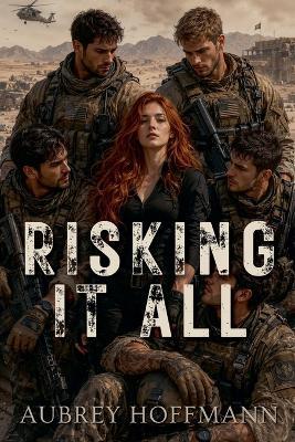 Risking It All - Aubrey Hoffmann - cover