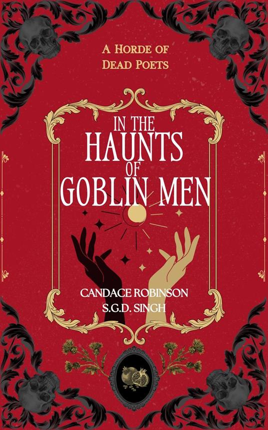 In the Haunts of Goblin Men