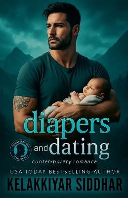 Diapers and Dating - Kelakkiyar Siddhar - cover