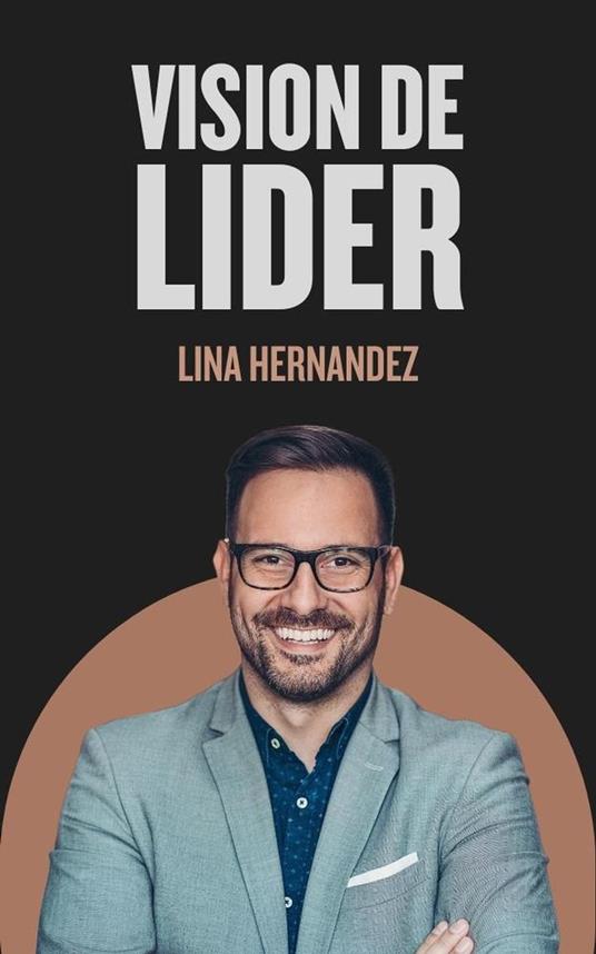 Vision de Lider