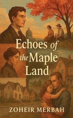 Echoes of the Maple Land - Zouhir Merbah - cover