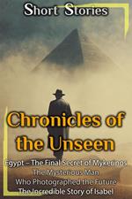 Chronicles of the Unseen