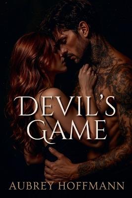 Devil's Game - Aubrey Hoffmann - cover
