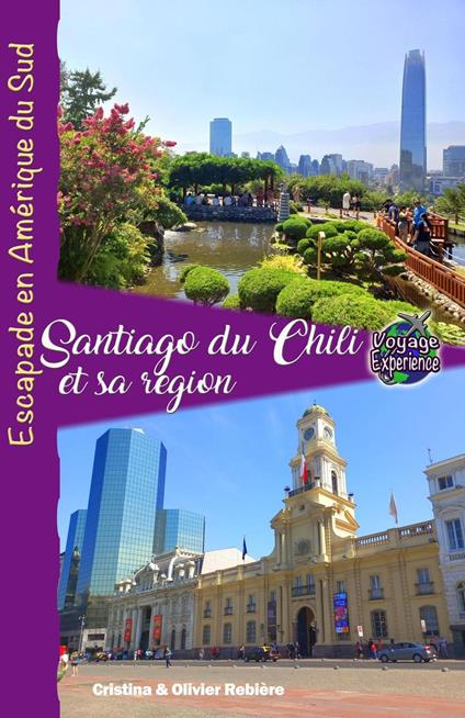 Santiago de Chili et sa Région