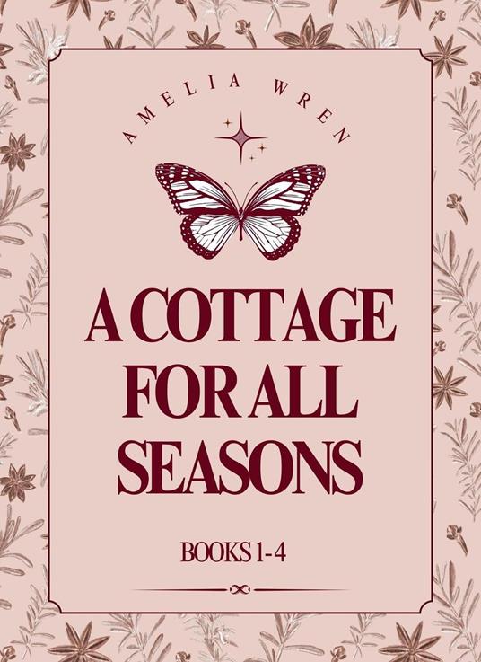 A Cottage For All Seasons: A Complete Cottagecore Box Set