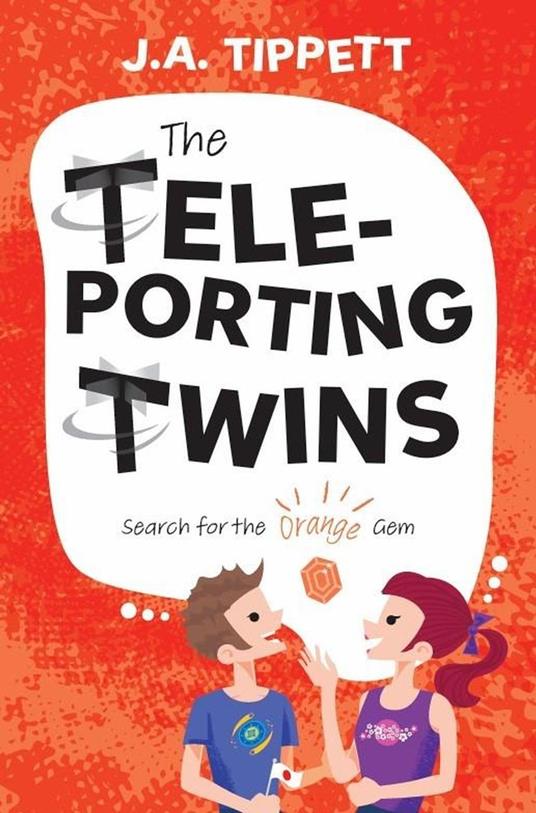 The Teleporting Twins 2 - J.A. Tippett - ebook