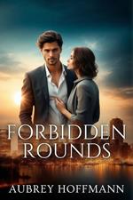 Forbidden Rounds