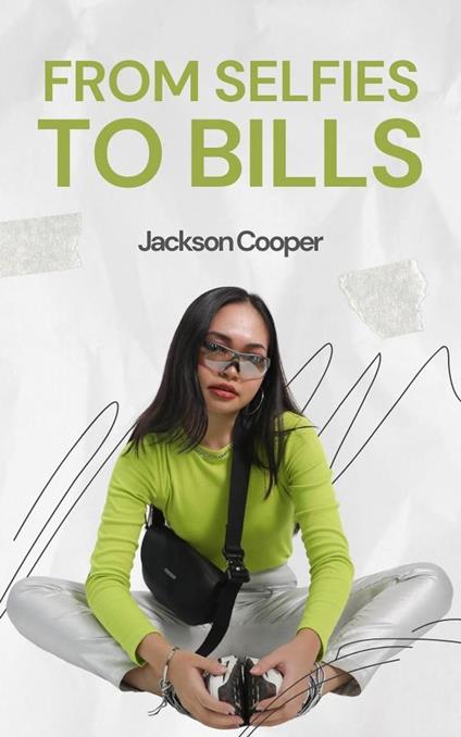 From Selfies to Bills