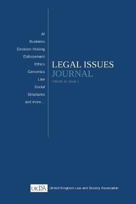 Legal Issues Journal (Volume 10 Issue 1) - United Kingdom Law and S Association - cover