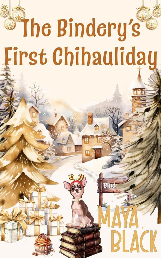 The Bindery's First Chihauliday