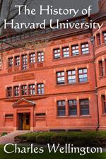 The History of Harvard University