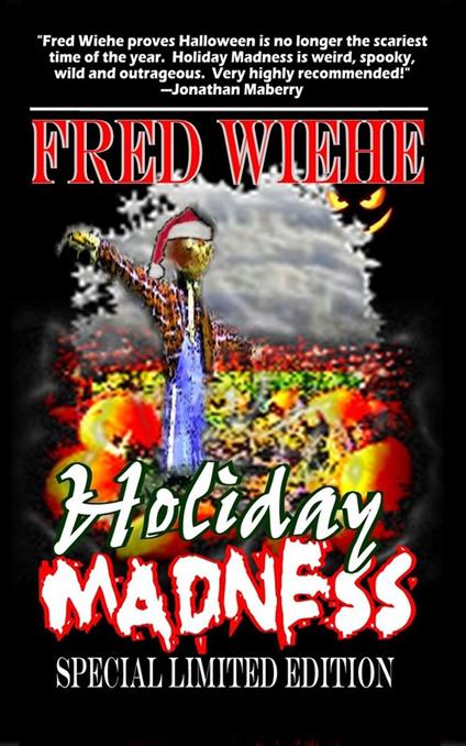 Holiday Madness Special Limited Edition