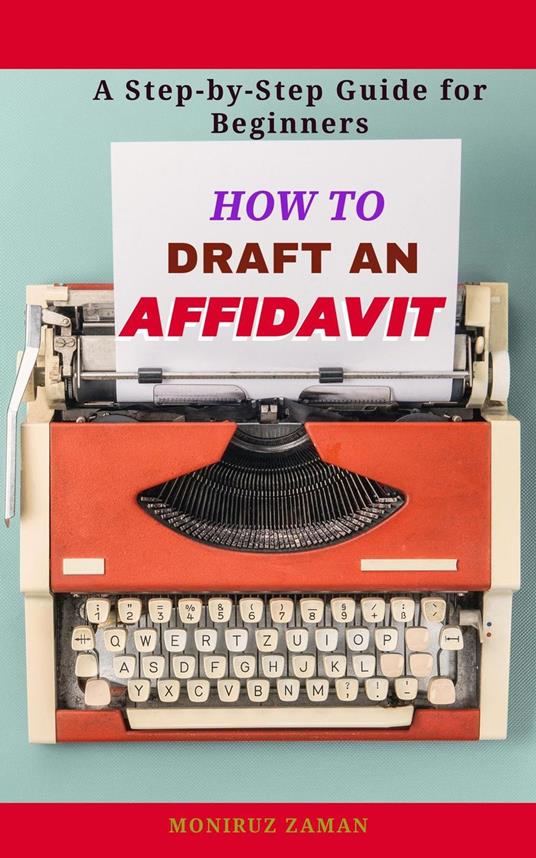 How to Draft an Affidavit