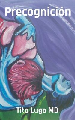 Precognición - Tito Lugo - cover