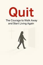 Quit
