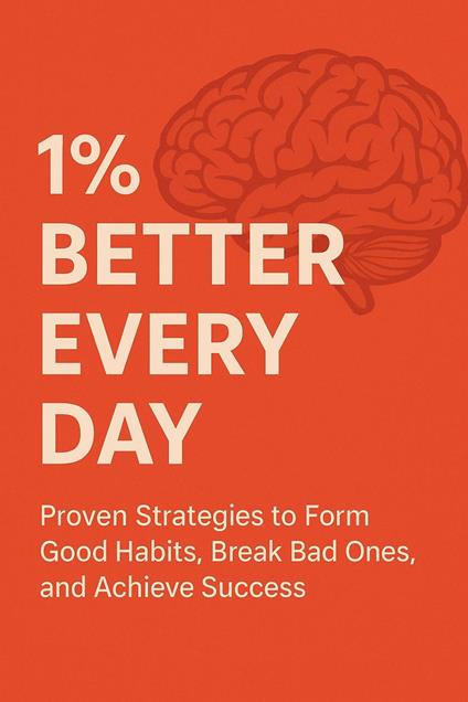 1% Better Every Day