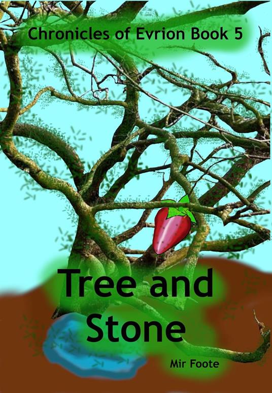 Tree and Stone - Mir Foote - ebook