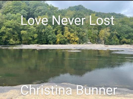 Love Never Lost