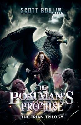 The Boatman's Promise - Scott Bohlin - cover