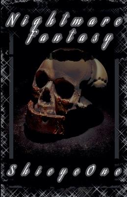 Nightmare Fantasy - Shieyeone - cover