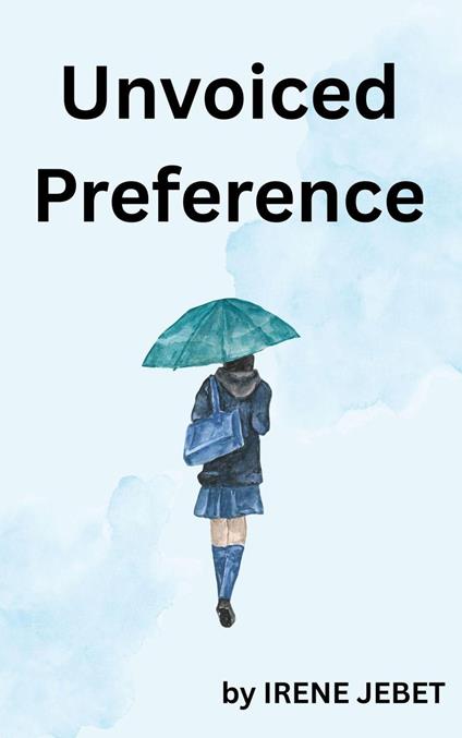Unvoiced Preference