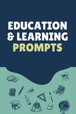 Education & Learning – Prompts
