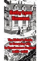 The Writer's Guide to Everyday Life in Renaissance England