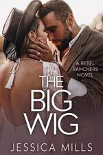 The Big Wig