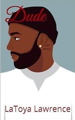 Dude - Latoya Lawrence - cover