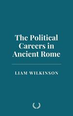 The Political Careers in Ancient Rome