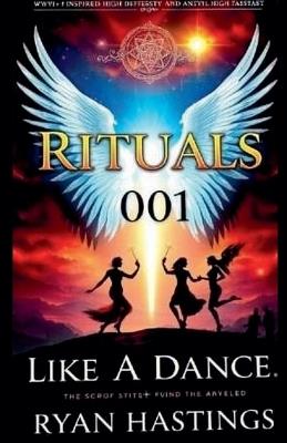 Rituals: Like A Dance 001 - Ryan Hastings - cover