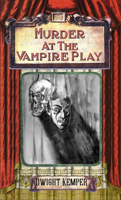 Murder at the Vampire Play
