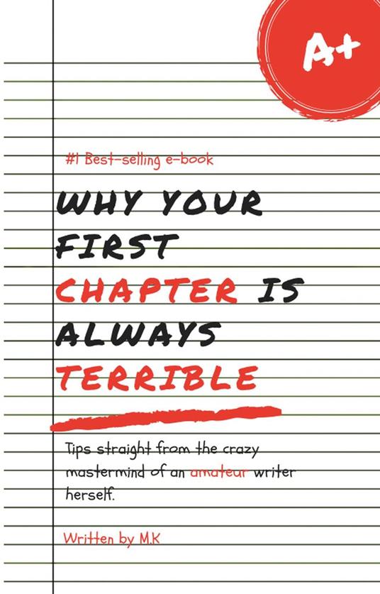 Why Your First Chapter Is Always Terrible