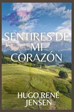 Sentires de mi corazón