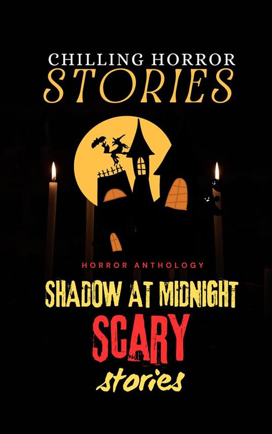 Chilling Horror Stories