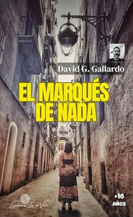 EL MARQUÉS DE NADA