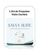 L'Art de Propulser Votre Carrière