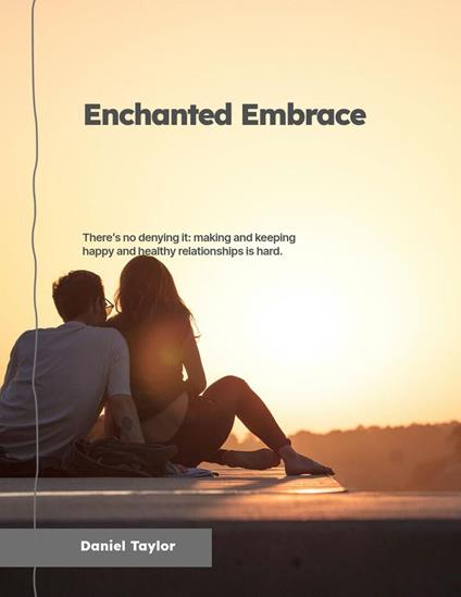 Enchanted Embrace