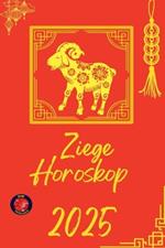 Ziege Horoskop 2025