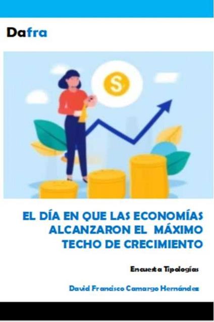 Cuando las economías alcanzaron el máximo techo de crecimiento