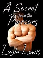 A Secret from the Piercers