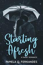 Starting Afresh